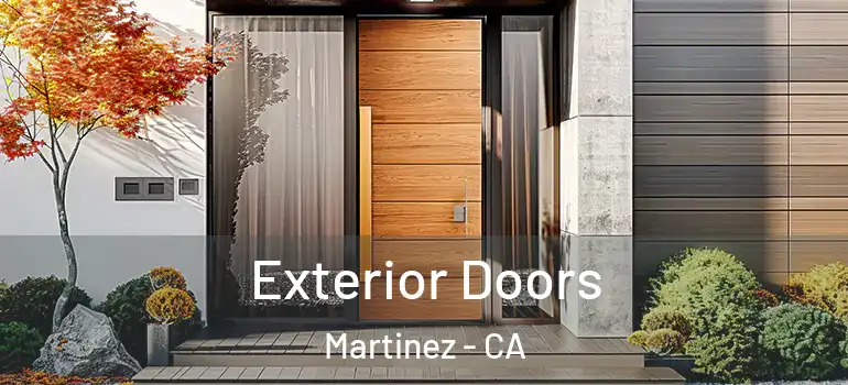  Exterior Doors Martinez - CA