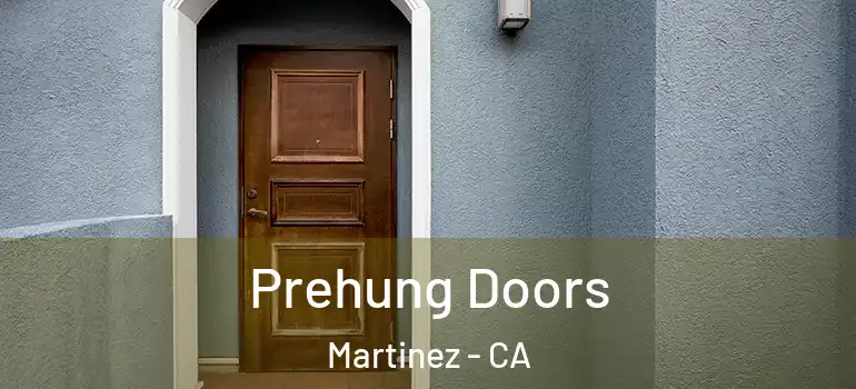  Prehung Doors Martinez - CA